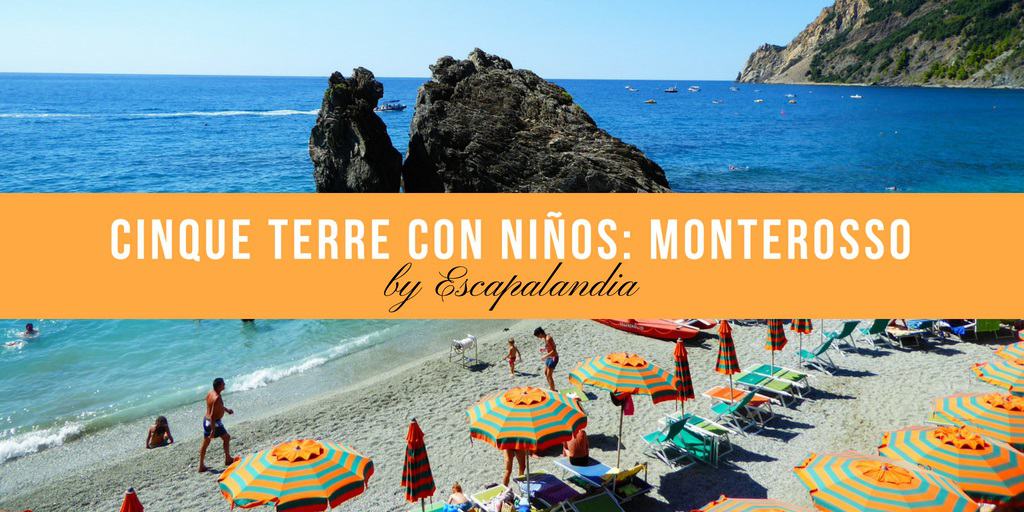 Cinque Terre con niños: Monterosso