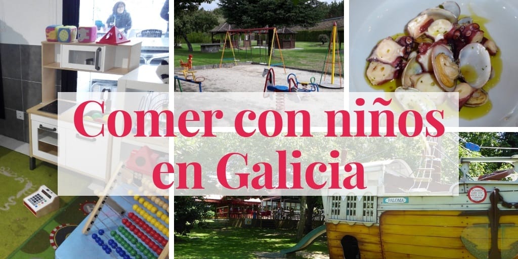 52 restaurantes para comer con niños en Galicia